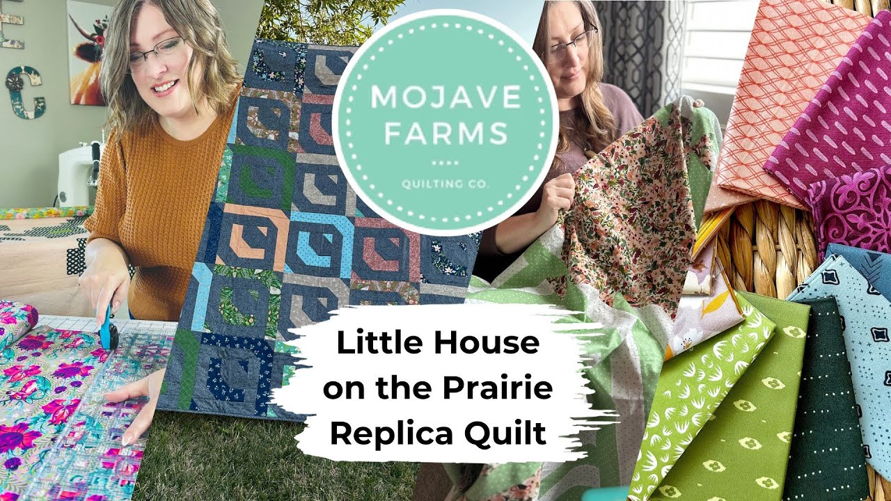 Little House on the Prairie Quilt