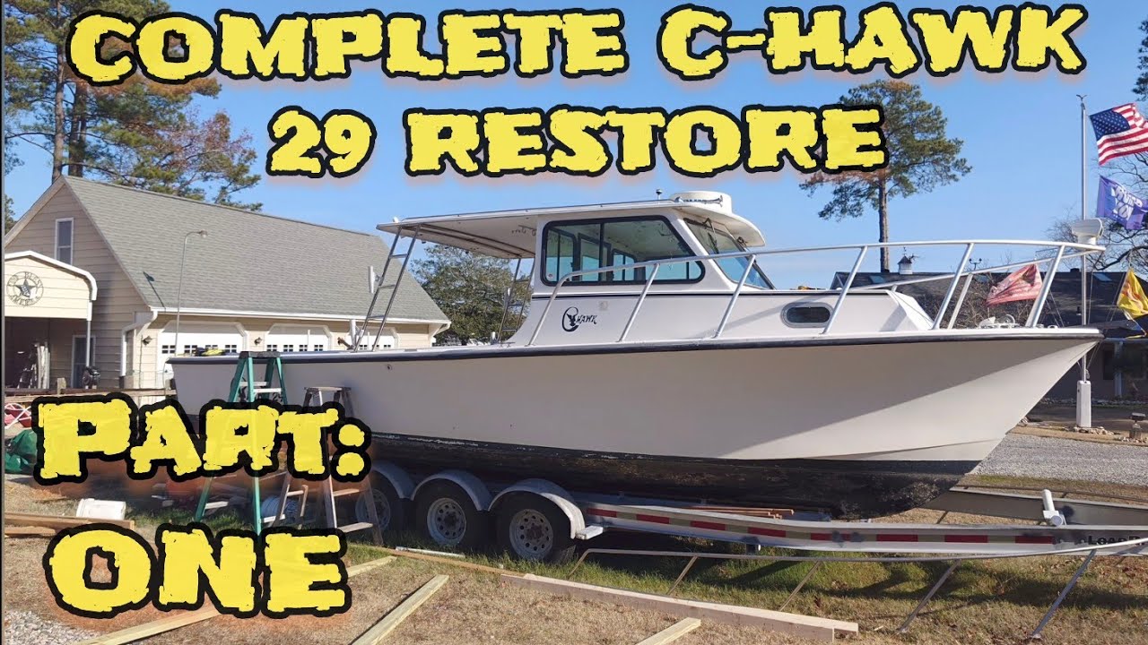 Full Restore C Hawk 29 Fishing Machine! Buying, Building, Chopping, Teardown #boatbuilding  #boats