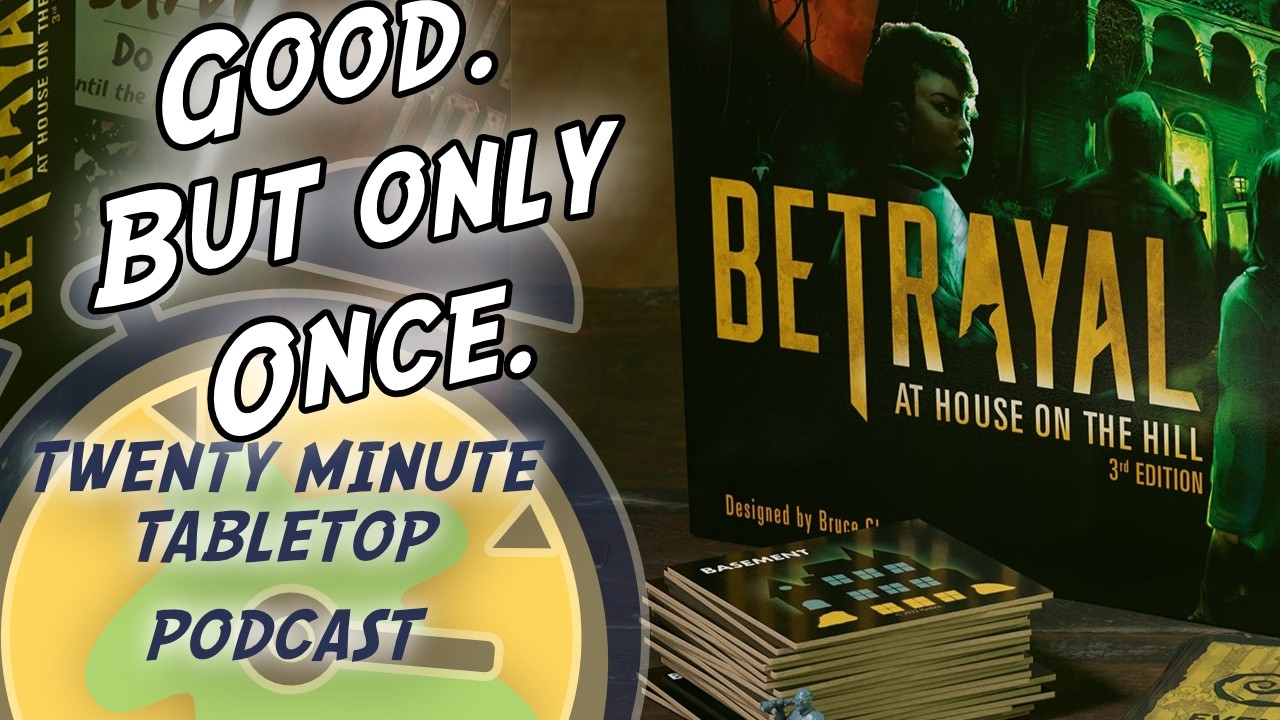 Games to Experience Once - Betrayal House on the Hill and Funemployment