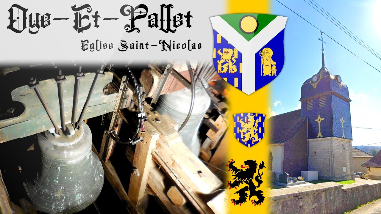 Cloches: Oye-Et-Pallet (25 160), Eglise Saint-Nicolas