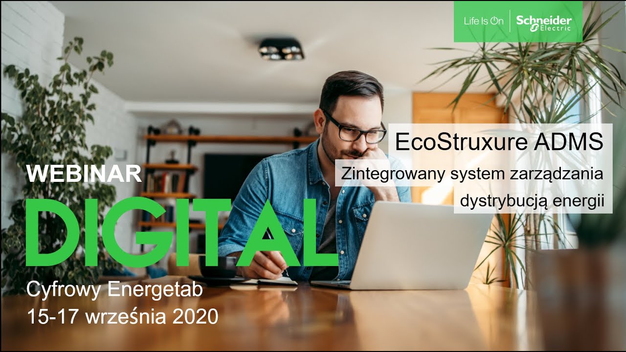 Smart Grid i ADMS - zarządzanie dystrybucją energii [Webinar] | Cyfrowy Energetab Schneider Electric