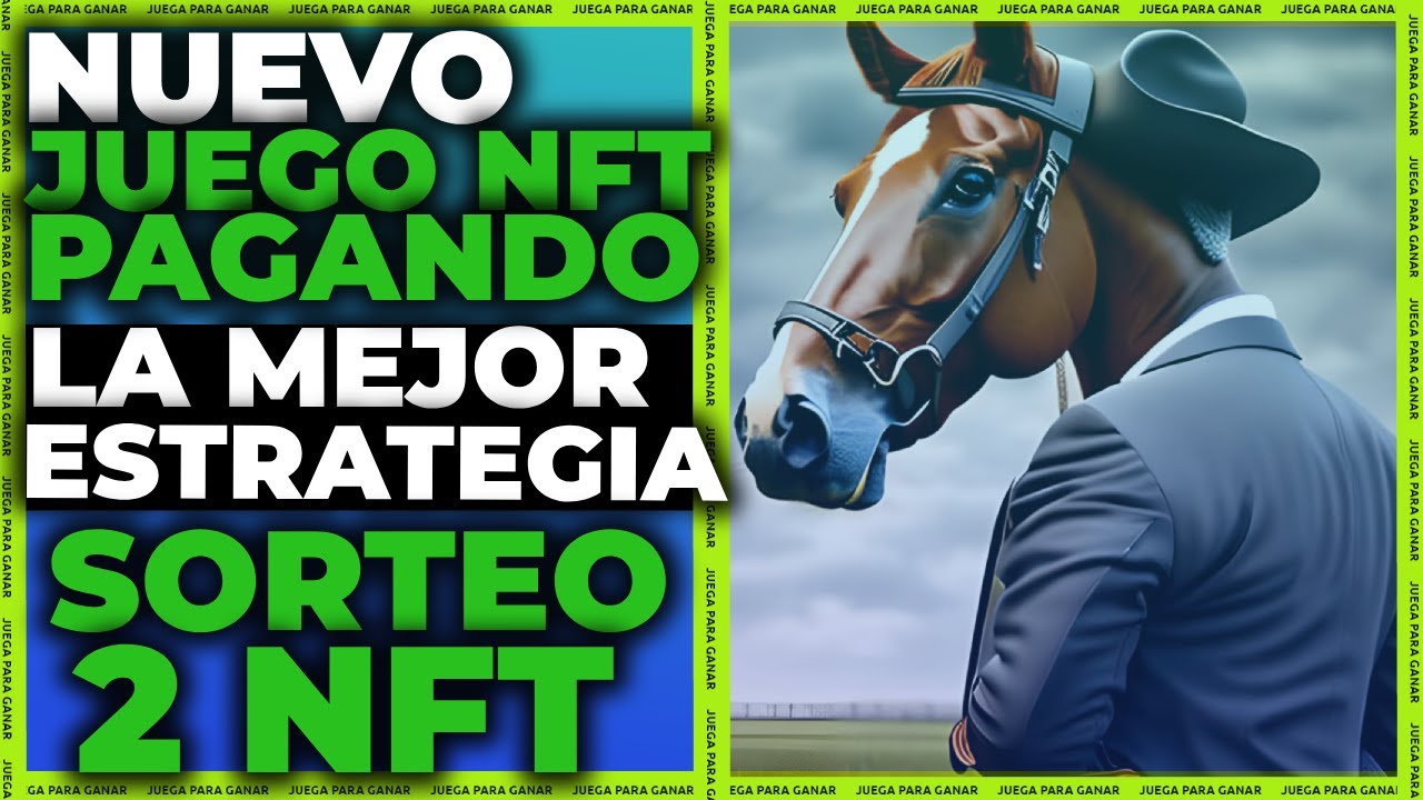 💲MEJORES JUEGOS NFT POCA INVERSI&Oacute;N💲JUEGOS NFT PAGANDO💥JUEGO NFT LARGO PLAZO🤑block horse racing