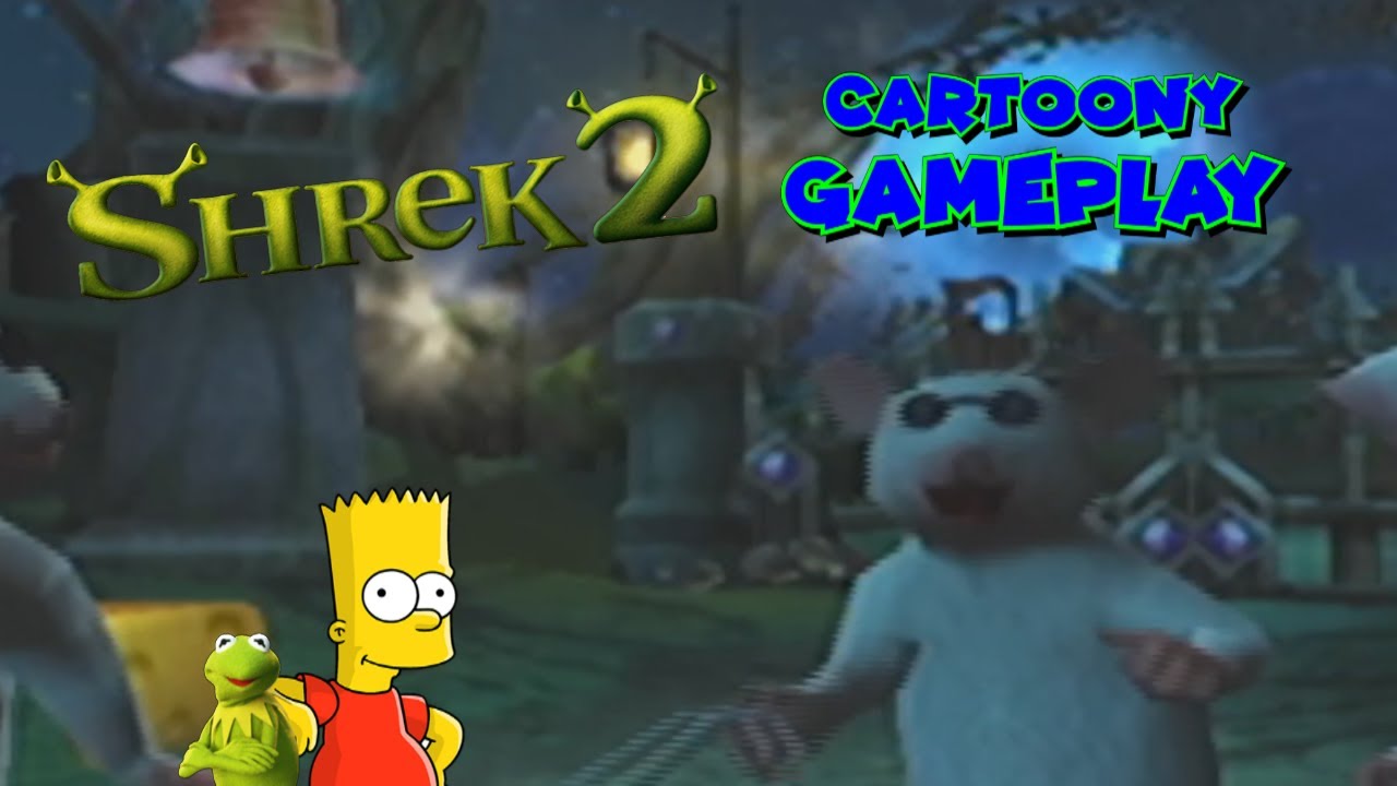 Cartoony Gameplay: Shrek 2 PART 2