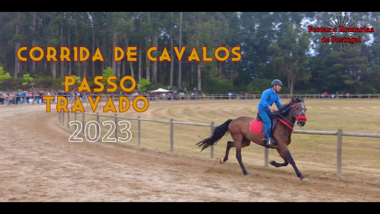 Corrida de Cavalos a Passo Travado em Carvalho Celorico de Basto 2023