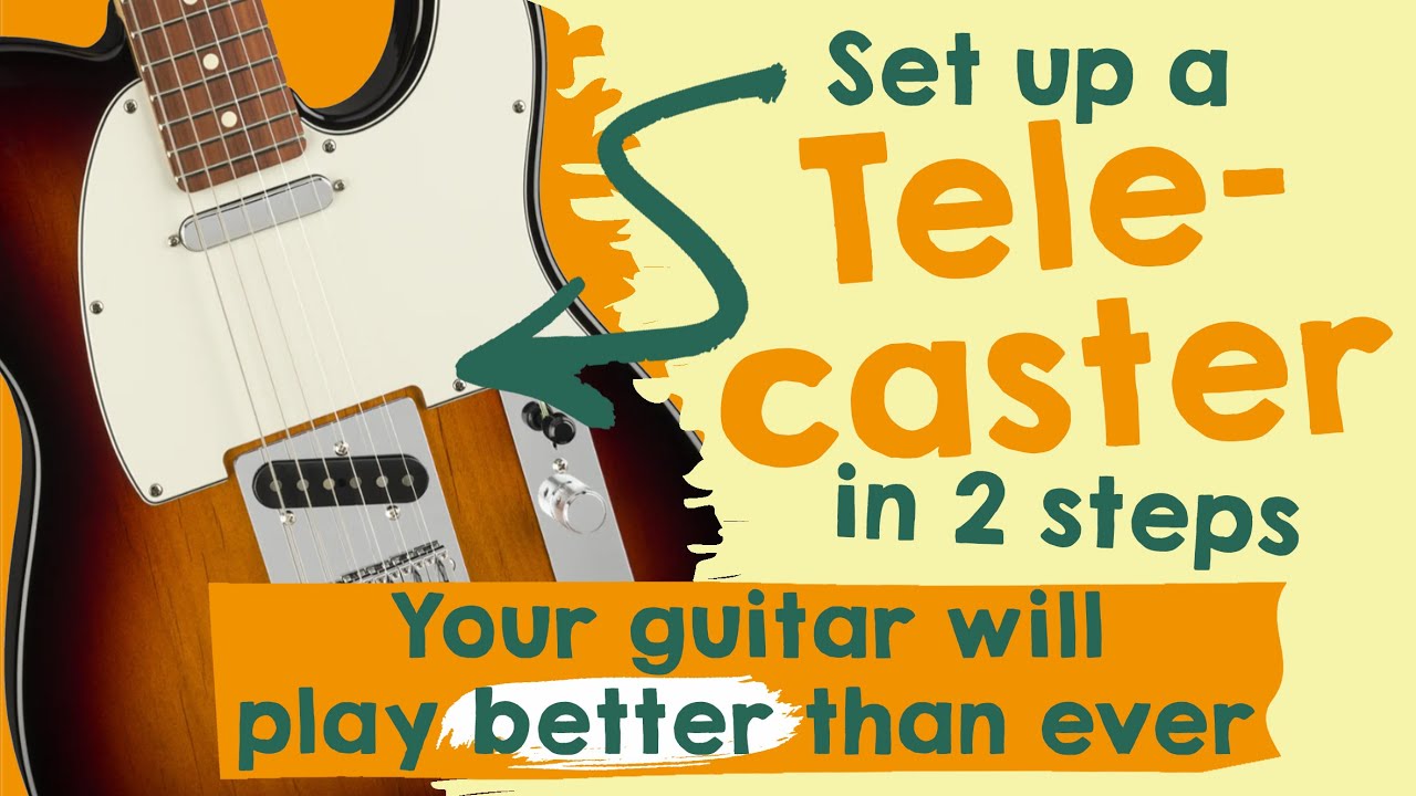 Set up your Fender Telecaster in two easy steps