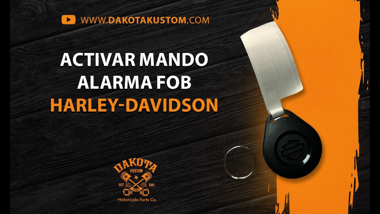 Activar Mando Alarma FOB Harley-Davidson - Dakota Kustom