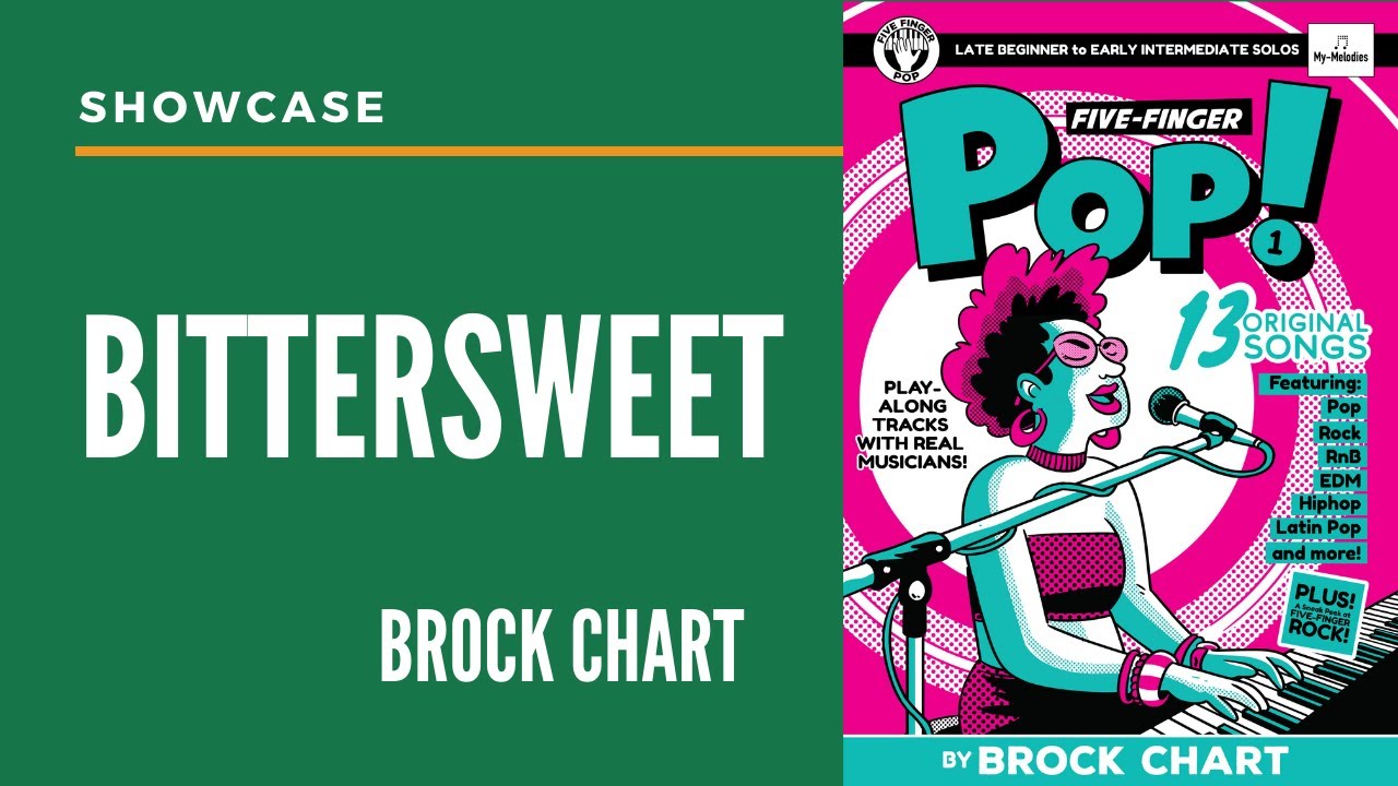 Bittersweet by Brock Chart | Late Beginner Pop Piano Solo