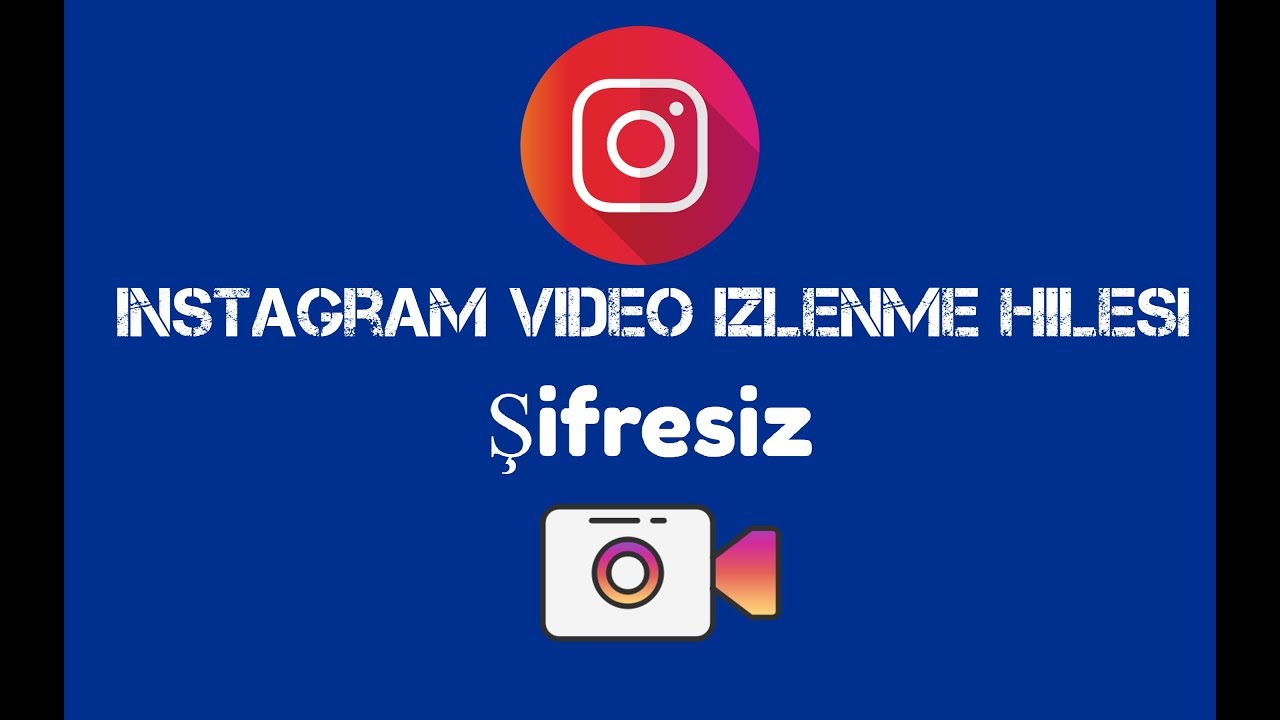 İnstagram 10K Video İzlenme Hilesi (ŞİFRESİZ)