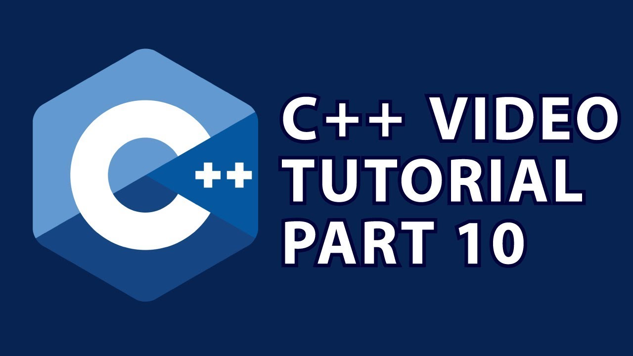 C++ Tutorial 10 : Object Oriented Programming
