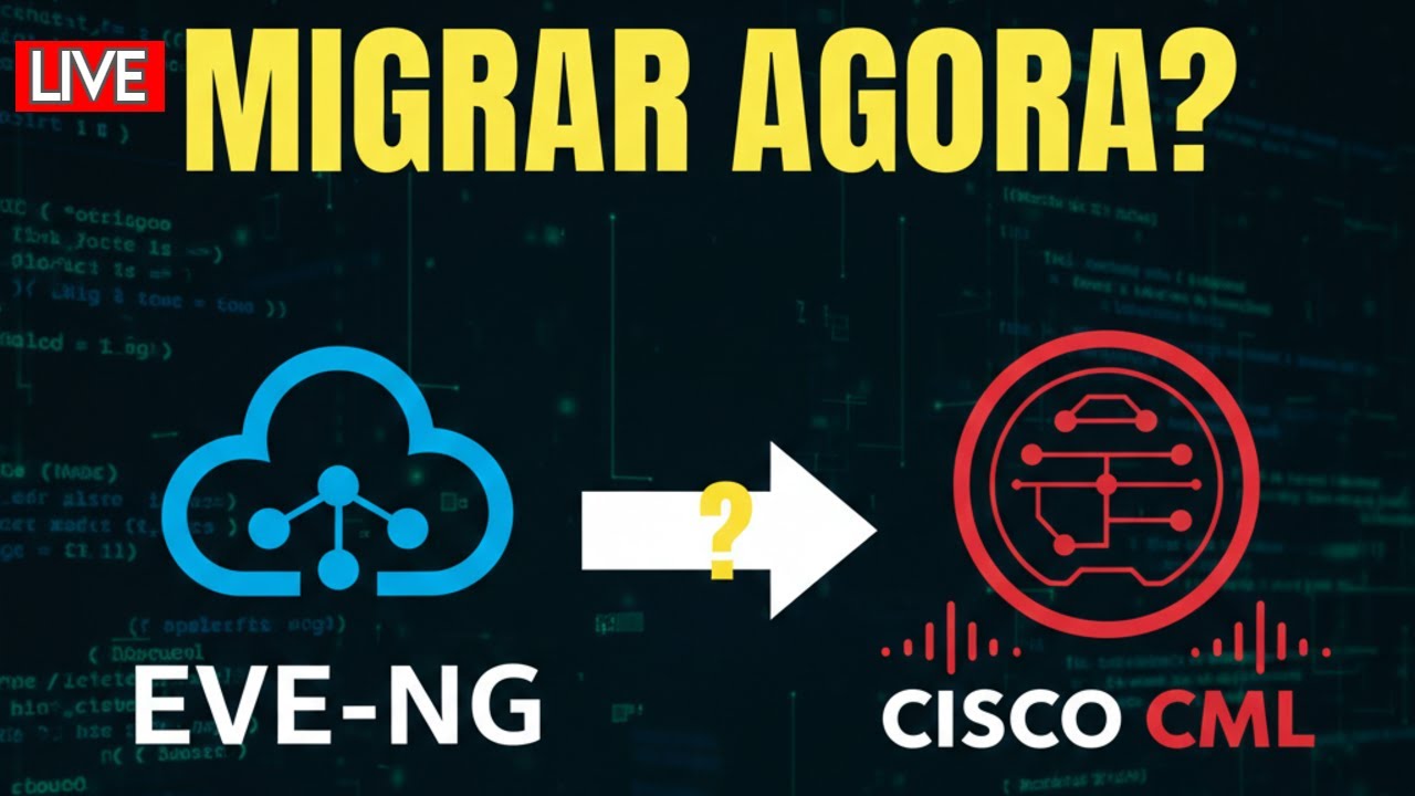 Adeus EVE-NG? A Verdade sobre o Cisco CML em 2026