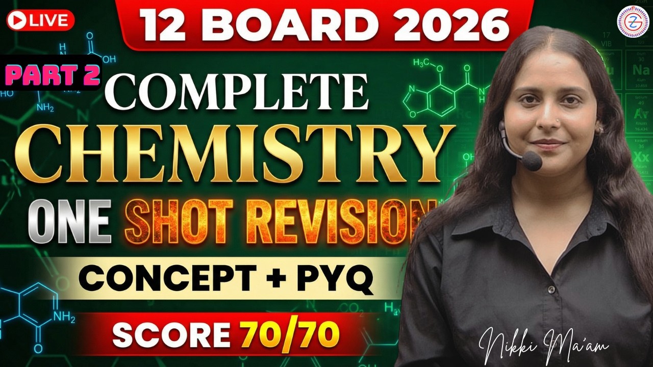 CLASS 12th Complete Chemistry PYQS Revision | Part -2  | CBSE Board Exam 2026 | Nikki Ma'am