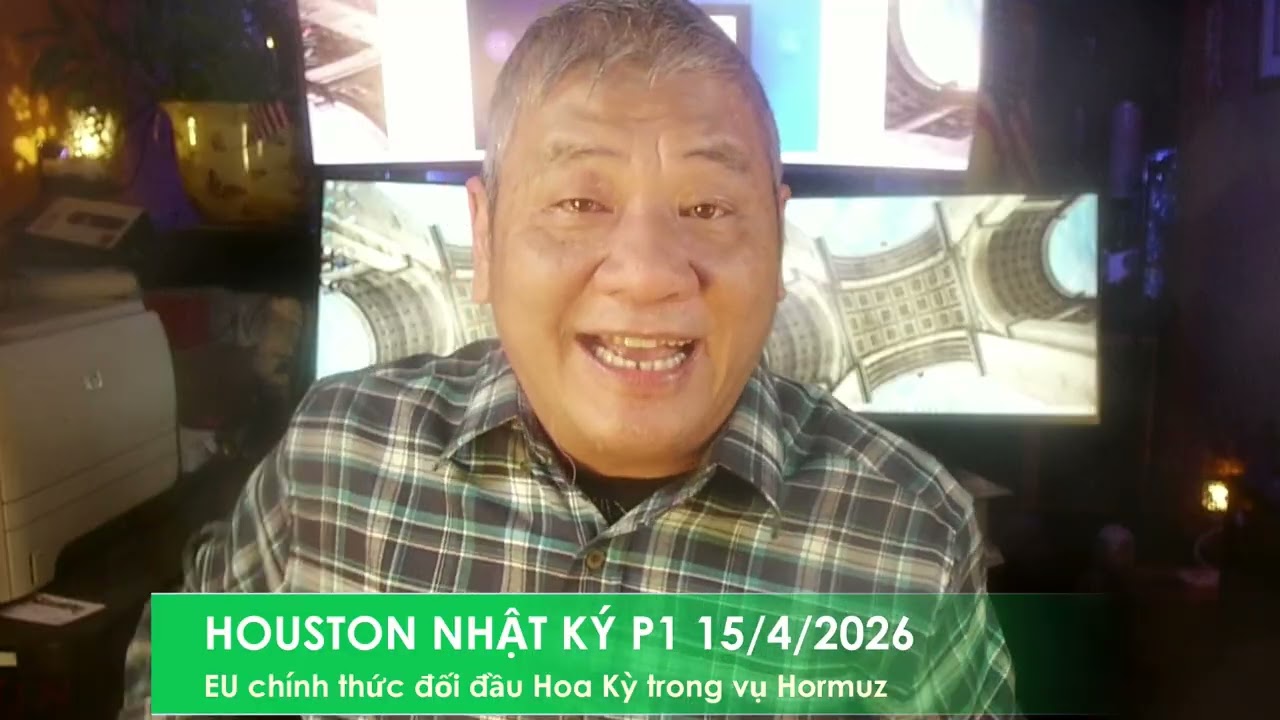 HOUSTON NHẬT K&Yacute; P1 15/4/2026