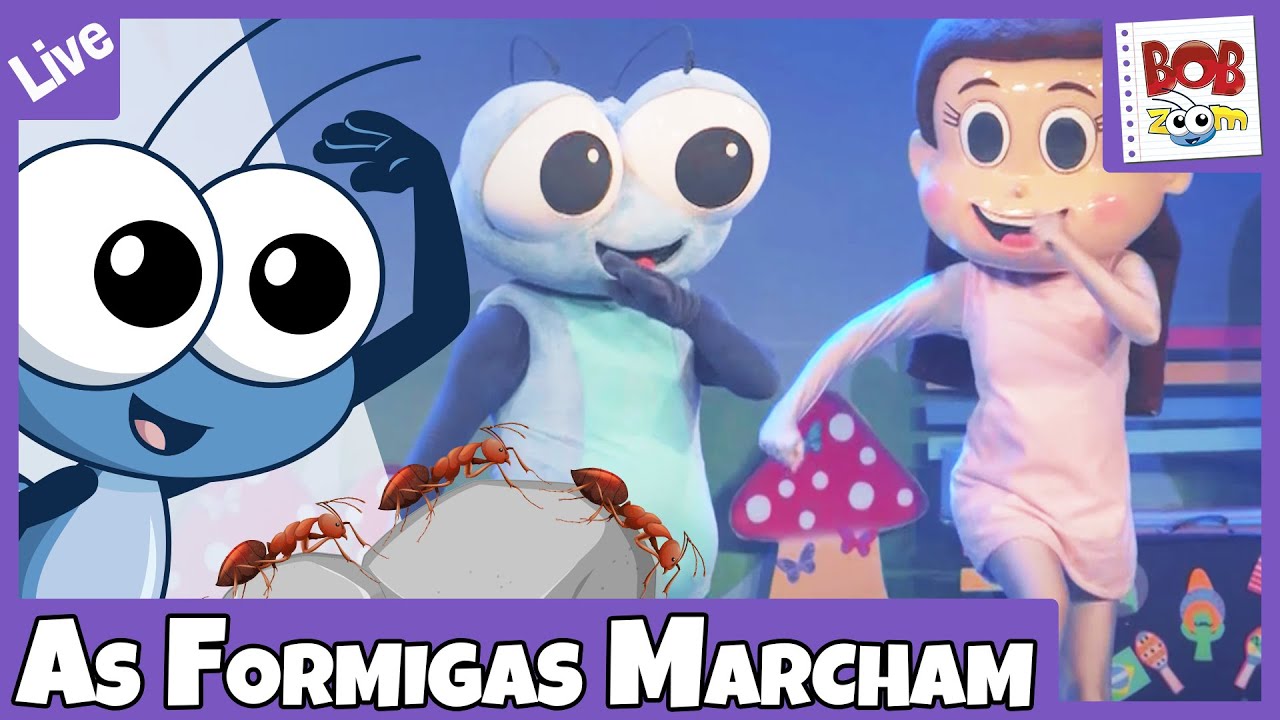LIVE - As Formigas Marcham l Bob Zoom l Vídeo Infantil Musical Oficial