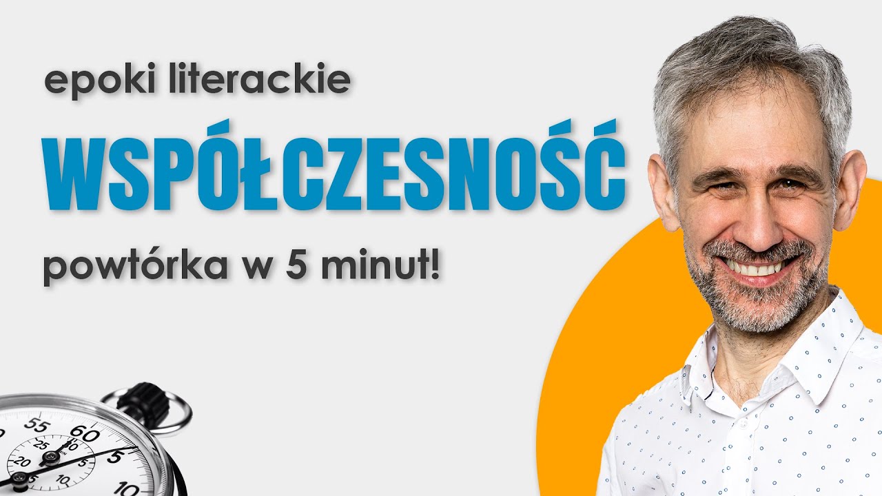 Wsp&oacute;łczesność - Epoki literackie w 5 minut - #matura #maturazpolskiego #maturanamaksa