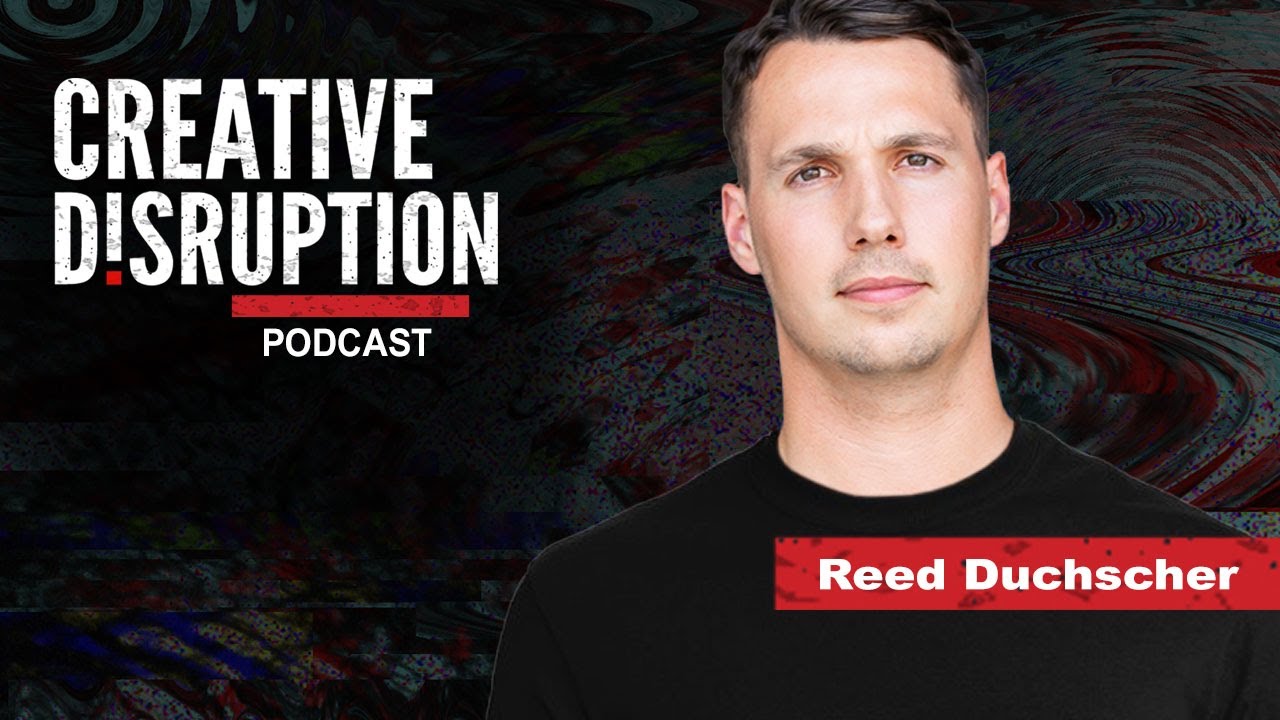 Empowering Creators with Brand Integration, Reed Duchscher - Creative Disruption Podcast