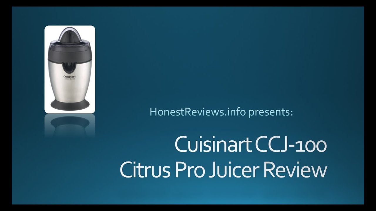 Cuisinart Citrus Juicer CCJ100 Pro Review