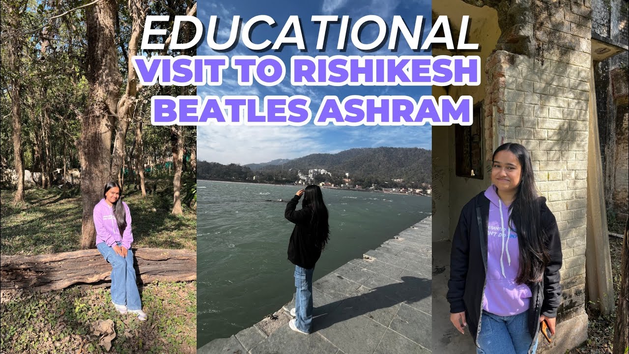Educational VISIT full Masti vlog 💁💃 #dehradun  #rishikesh #trip #funny #masti #ashram #dance 