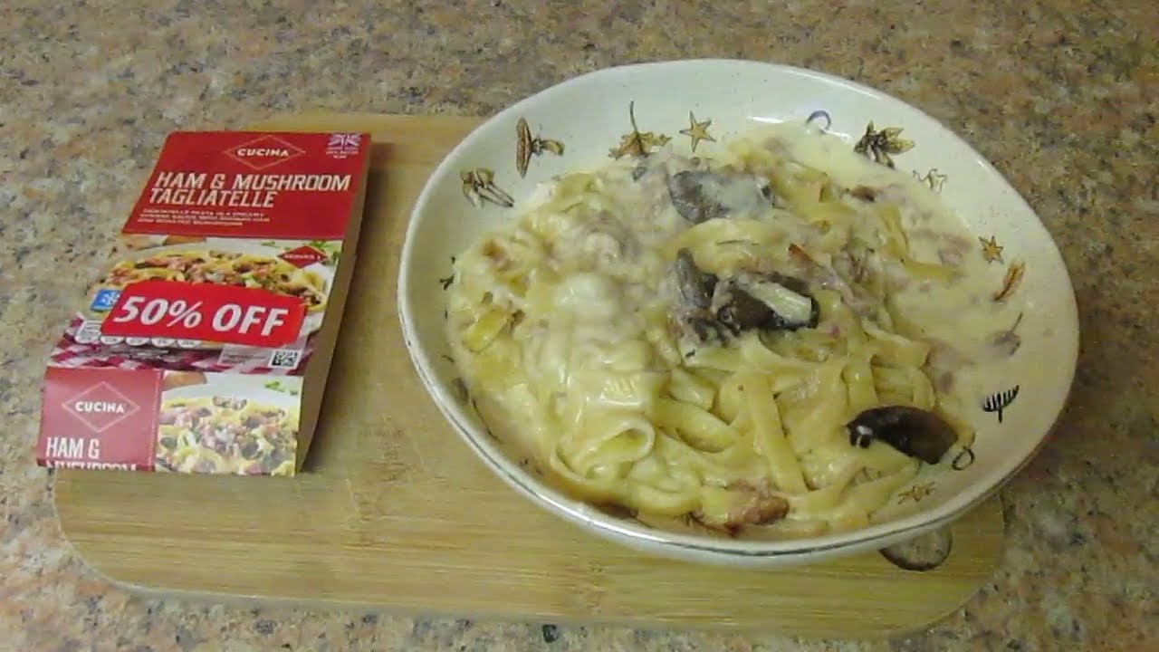 Тальятелле с ветчиной и грибами - Cucina - Aldi - сниженная цена 1,25 фунта стерлингов - Обзор ит...