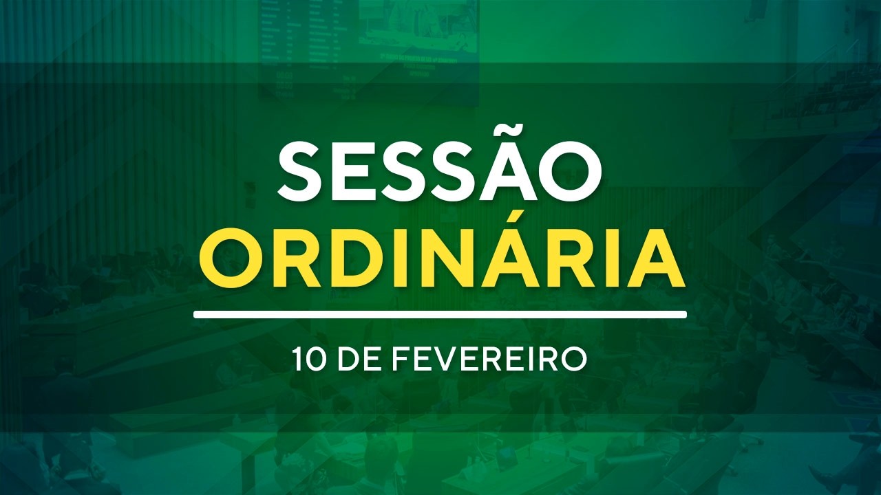 Sessão Ordinária  - 15h - 10/02/2026