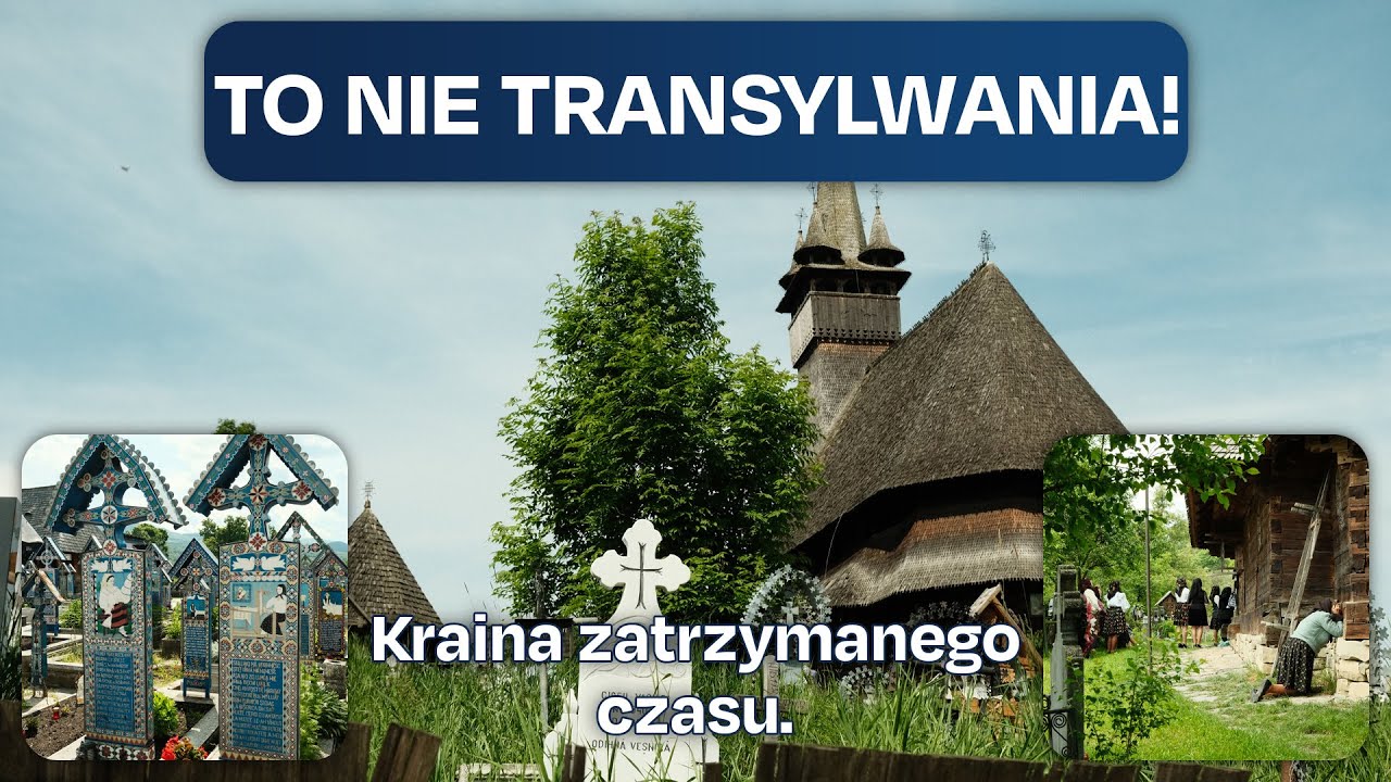 Rumunia – Marmarosz: Kraina, gdzie czas się zatrzymał | Najciekawsze atrakcje regionu