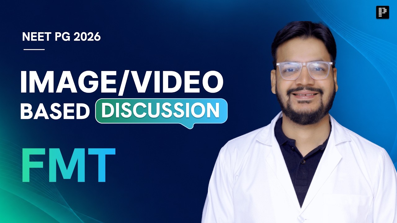 FMT Revision by Dr. Akhilesh | Image & Video Based Discussion | NEET PG