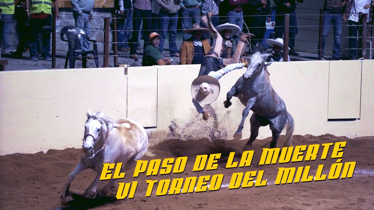 El Paso de la Muerte - Los Mejores del 6º Torneo del Millón