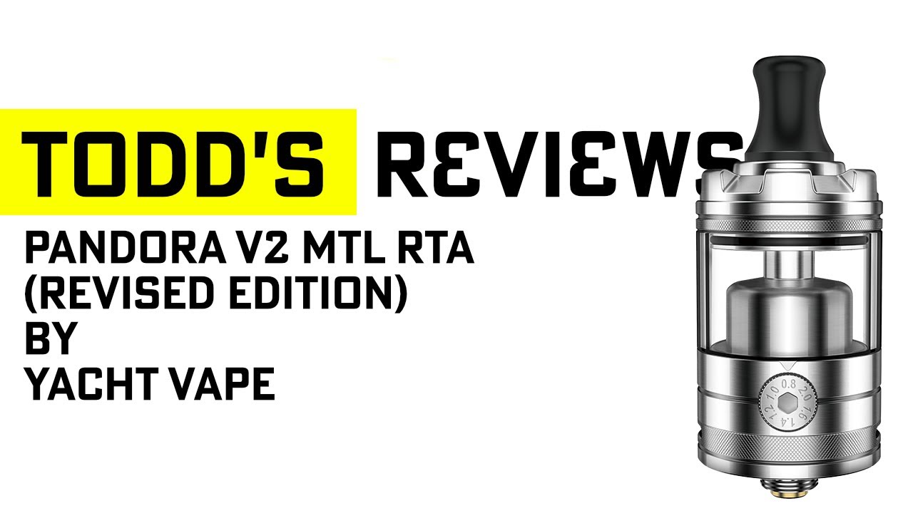 Pandora v2 MTL (updated version) RTA by Yacht Vape