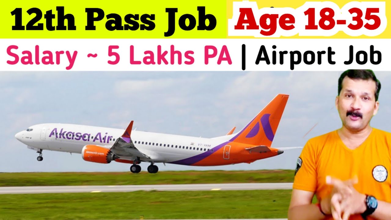 12th Pass Job | Akasa air cabin crew vacancy | Akasa cabin crew | @flyairAcademy