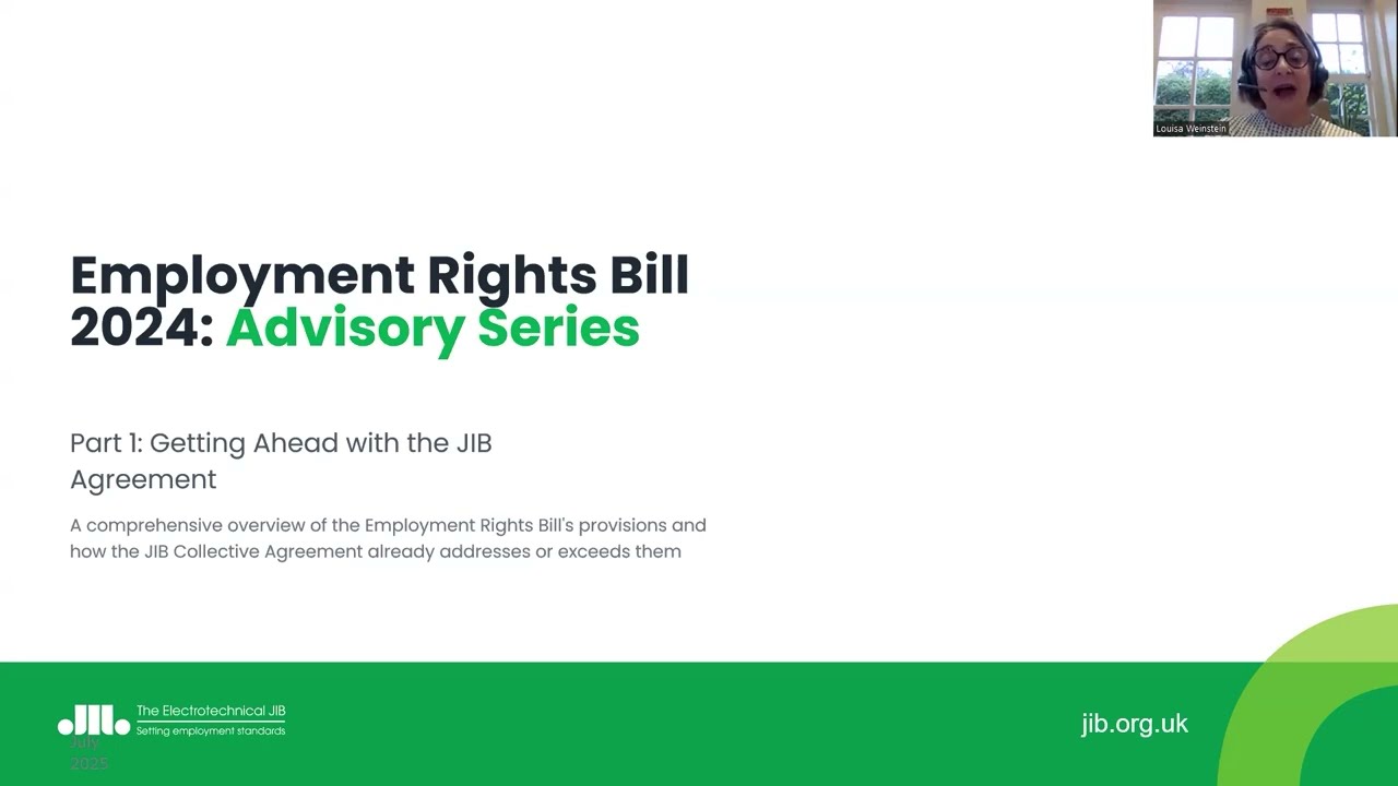 JIB Webinar Employment Rights Bill 2024 Part 1: Getting Ahead with the JIB Agreement