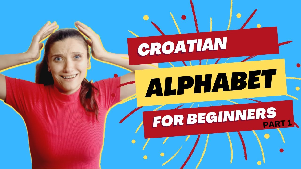Croatian alphabet: part 1 (Croatian Essentials Lesson 1)