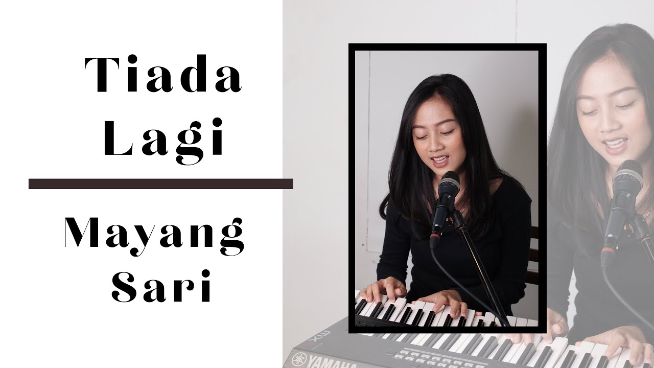 TIADA LAGI ( MAYANG SARI ) - MICHELA THEA COVER