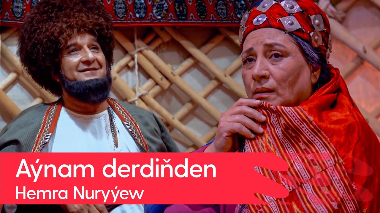 Hemra Nuryyew - Aynam derdinden | 2023