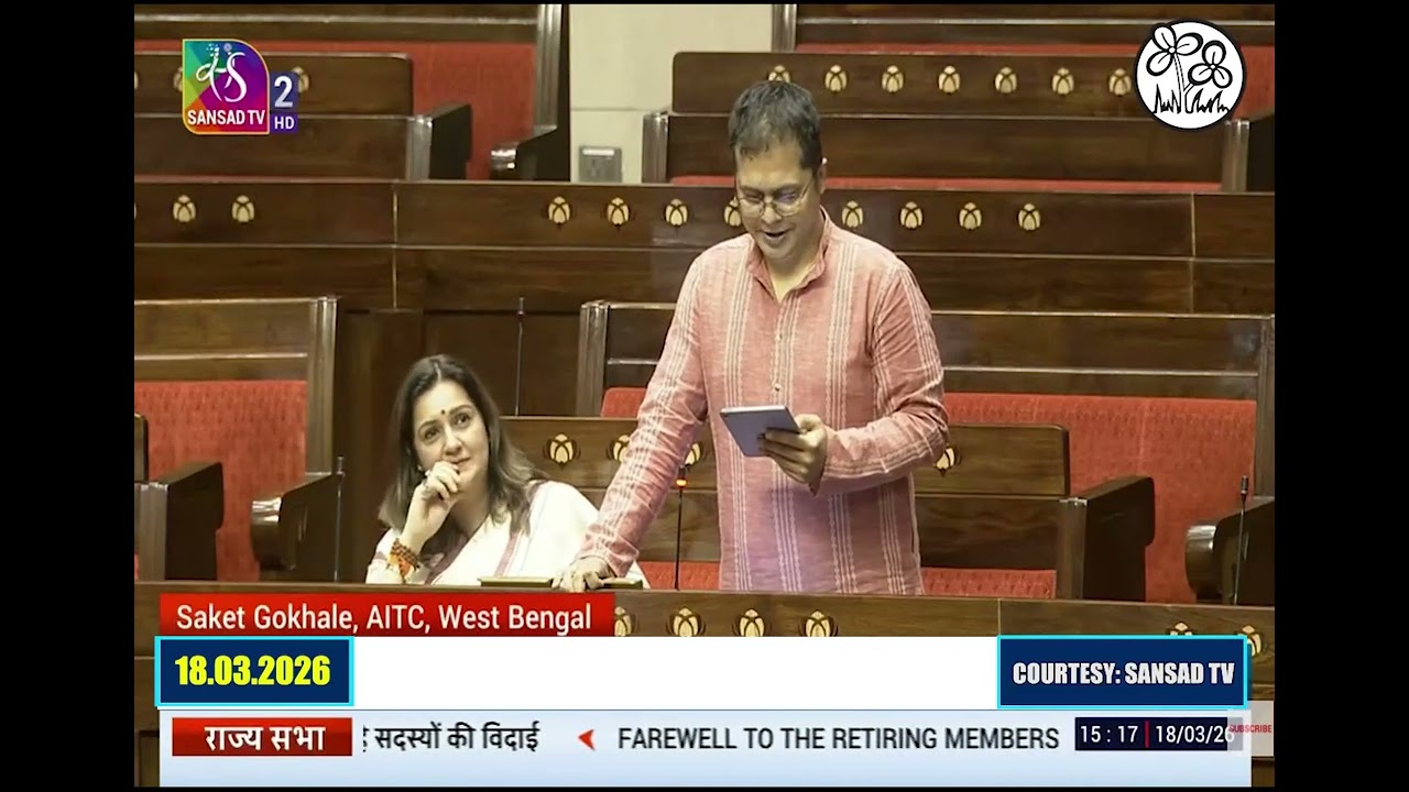 RS MP Saket Gokhale’s farewell speech on his retirement from Rajya Sabha