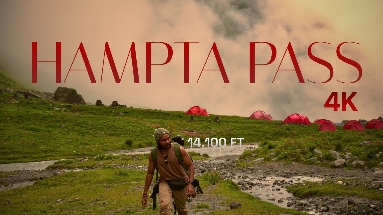 Hampta Pass 4K: Kullu to Spiti + Chandratal | 14,100 ft