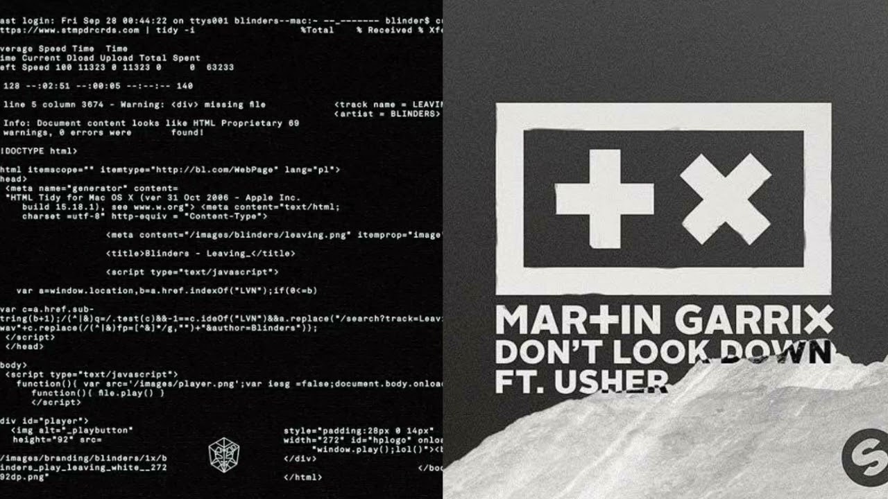 Blinders vs. Martin Garrix ft. Usher - Leaving vs. Don't Look Down (Mashup)