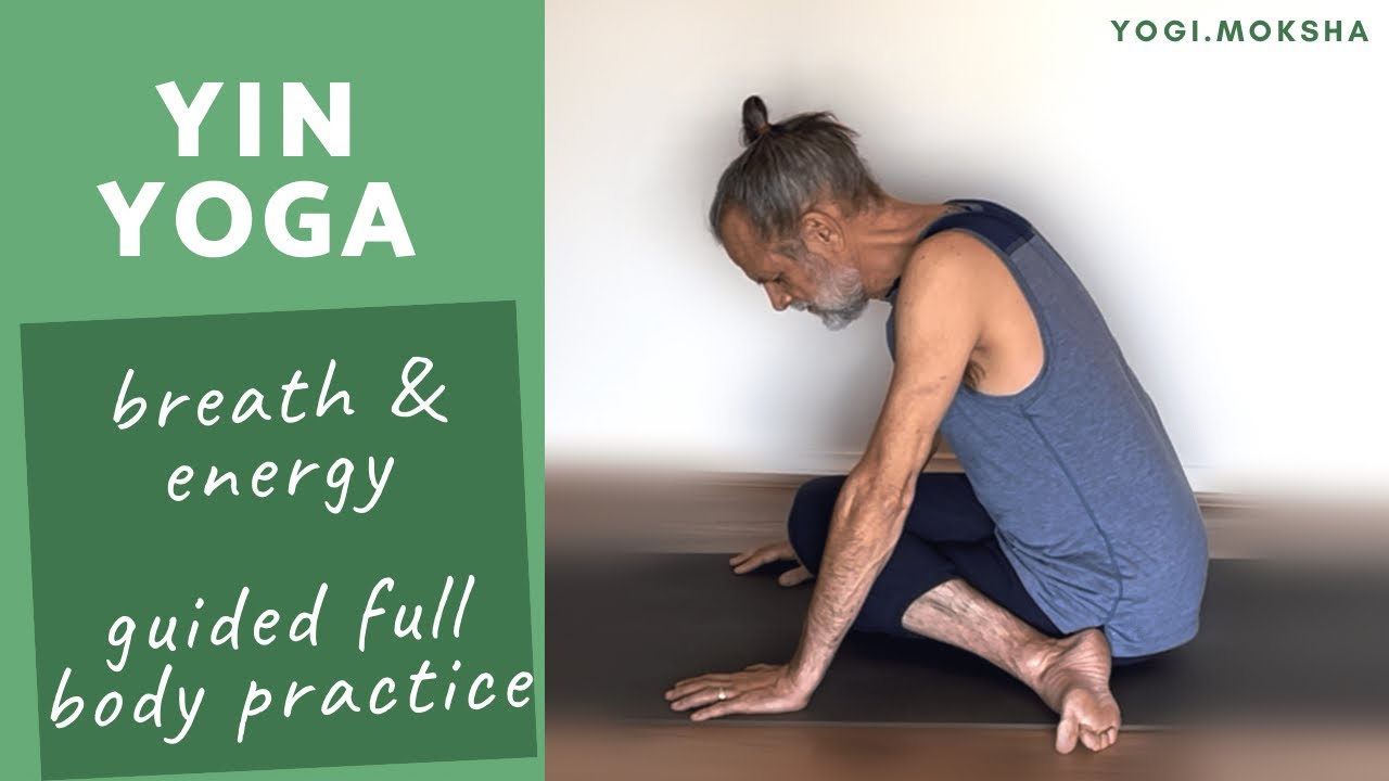 Yin Yoga | Breath & Energy - Guided Full Body Practice (90 mins)