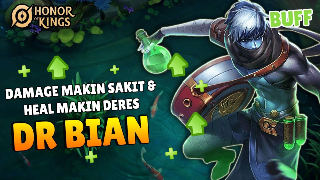 DR BIAN Buff Makin OP Cocok Jadi Mage Support | Honor of kings