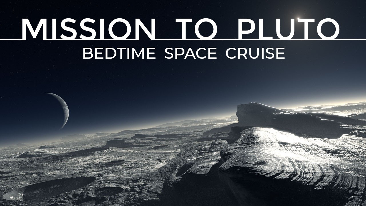 Space Cruise to Pluto and the Kuiper Belt - Astronomy ASMR