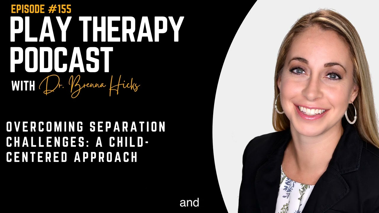 Overcoming Separation Challenges: A Child-Centered Approach