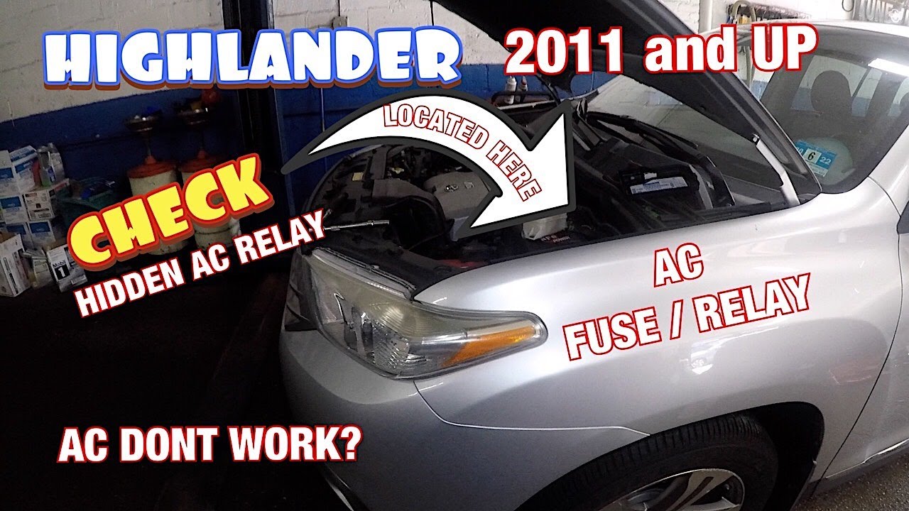 Toyota highlander AC dont work 2011 to 2019 Ac Fuse and Relay Quick AC Fix