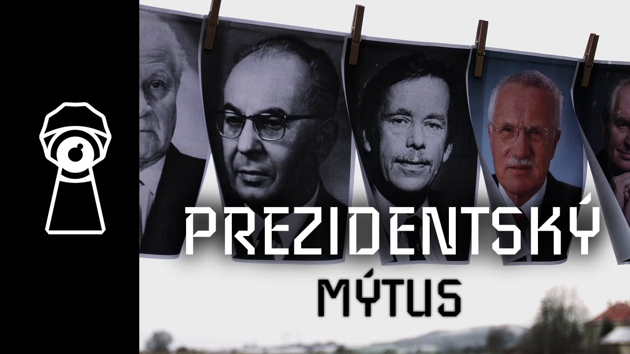Český prezidentský mýtus