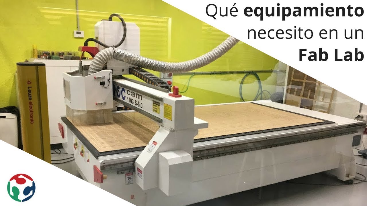 Qué equipamiento necesitas para montar un Fab Lab