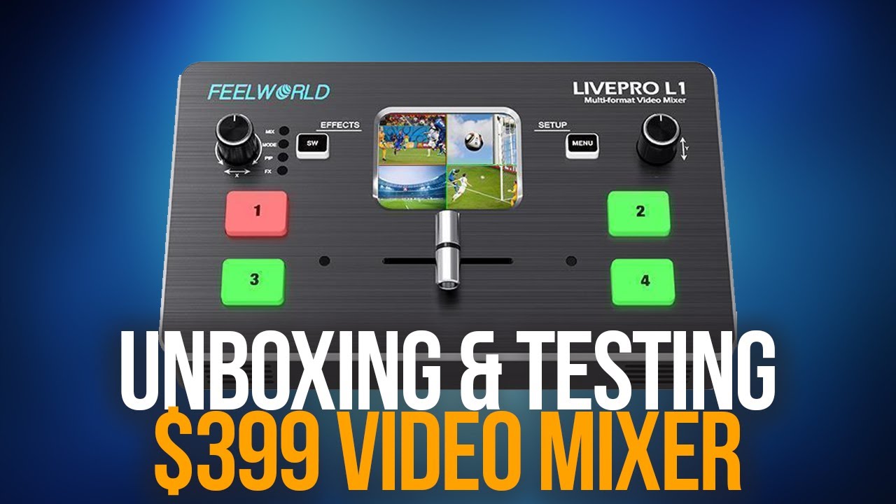 FEELWORLD LIVEPRO L1 - A GREAT MINI VIDEO SWITCHER | Unboxing & Review