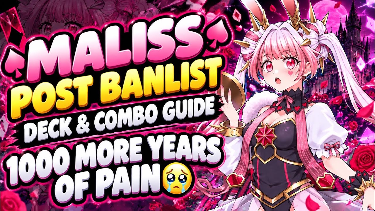 YUGIOH MALISS DECK PROFILE AND COMBO GUIDE | POST BANLIST