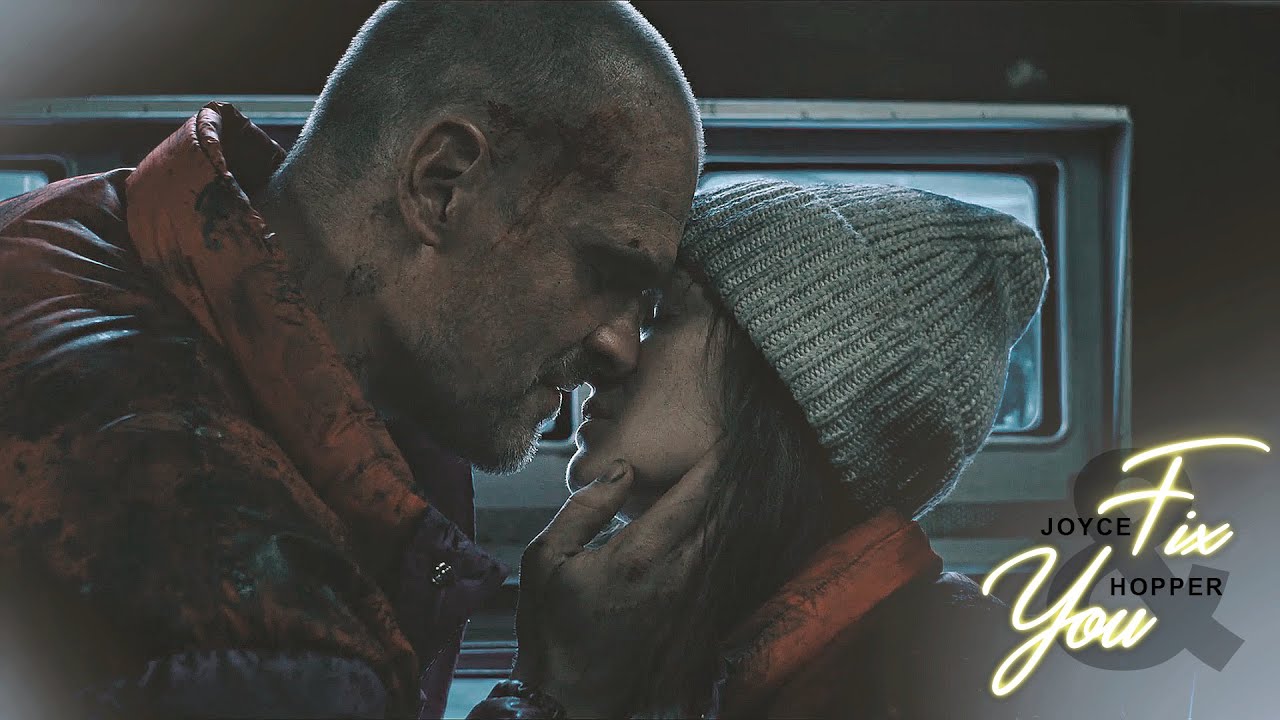 Joyce & Hopper | Fix You [Stranger Things]