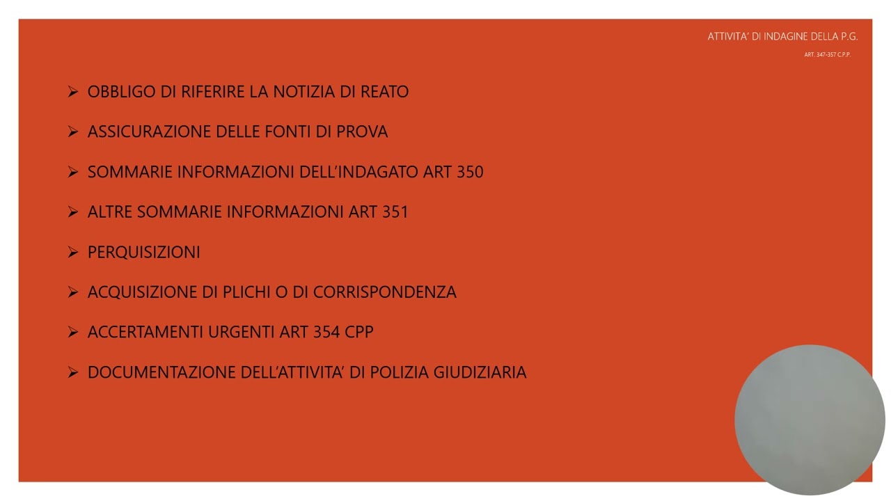 POLIZIA GIUDIZIARIA: attività di indagine (art 347 - 357 cpp)