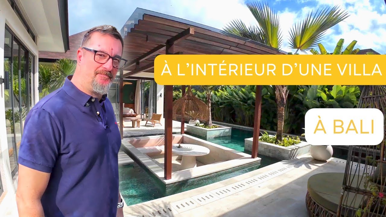 À l'intérieur d'une villa à Bali 🏡 Visite Guidée par un professionnel  🔎