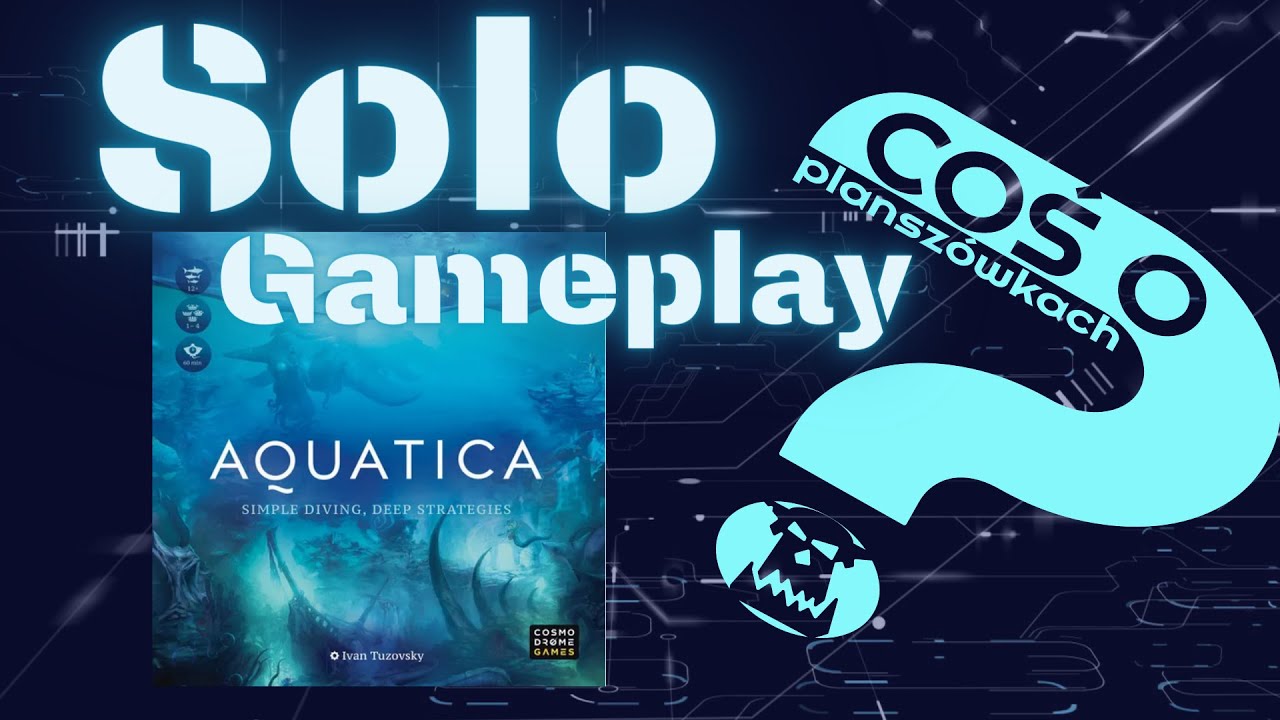 Aquatica Solo gameplay