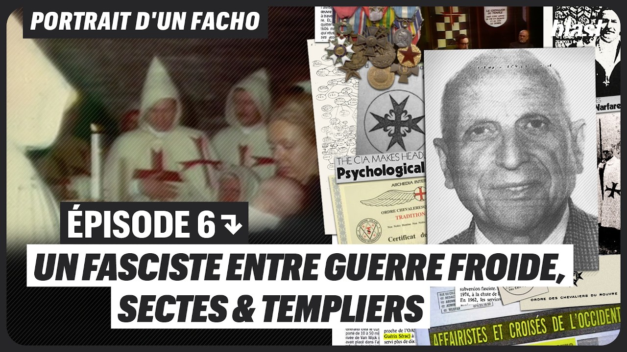 UN FASCISTE ENTRE GUERRE FROIDE, SECTES ET TEMPLIERS