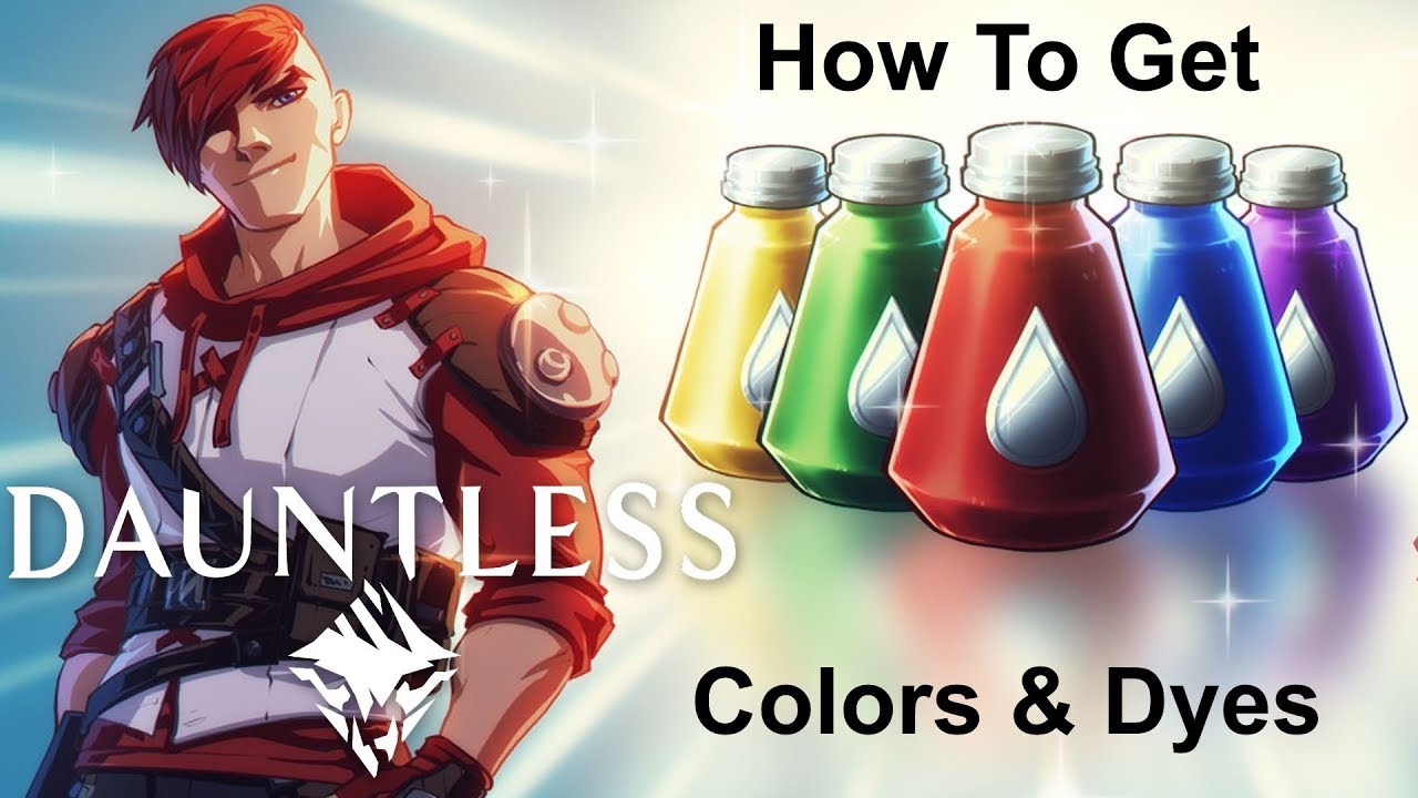 DAUNTLESS - Colors & Dyes - How To Get Them?